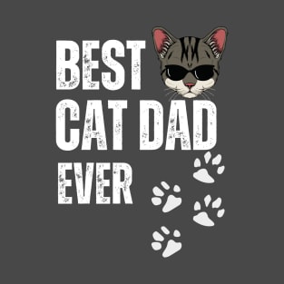 Best Cat Dad Ever T-Shirt