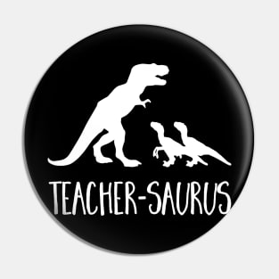 Teacher-Saurus Funny T-Rex Raptor Animal School Pin