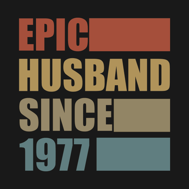 Vintage Epic Husband Since 1977 by Bunzaji