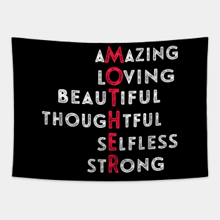 Amazing Loving Beautiful Thoughtful Selfless Strong Tapestry
