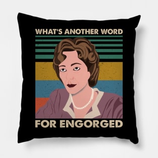 What's Another Word For Engorged Pillow