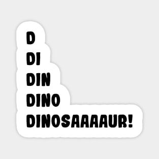 Dinosaur's roar Magnet