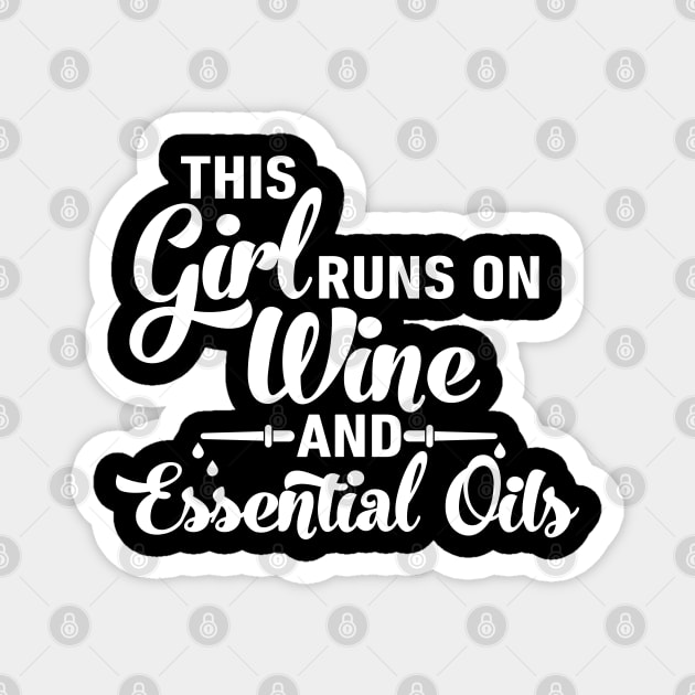 Wine and Essential Oils Magnet by BeyondTheDeck