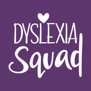 Dyslexia Squad T-Shirt