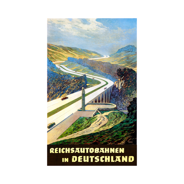 Discover Vintage Travel Poster Germany Reichsautobahnen in Deutschland - Germany - T-Shirt