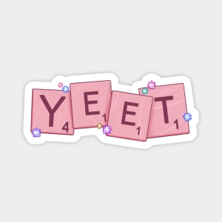 Scrabble Yeet Cute Kawaii Pink Magnet