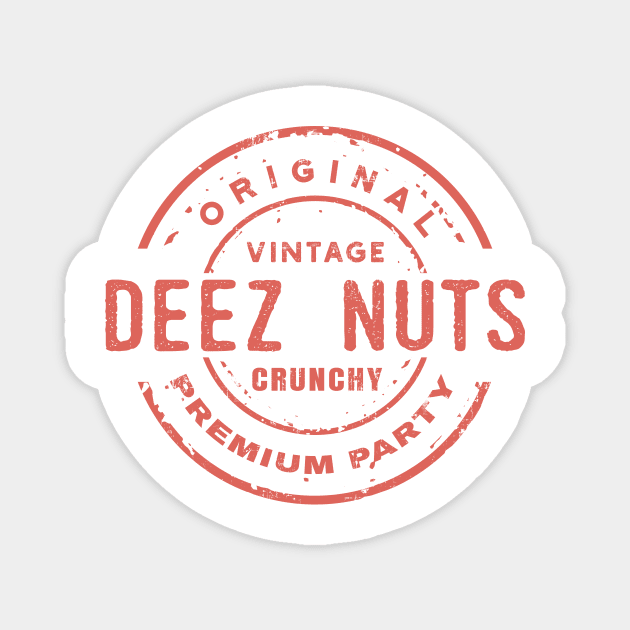 Deez Nuts Vintage Aesthetic Magnet by tosleep