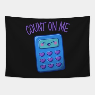 “Count on Me” cute kawaii calculator Tapestry