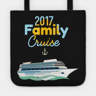 Family Cruise 2017 Vacation Holiday Tote