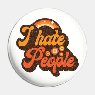 I hate people, vintage Pin