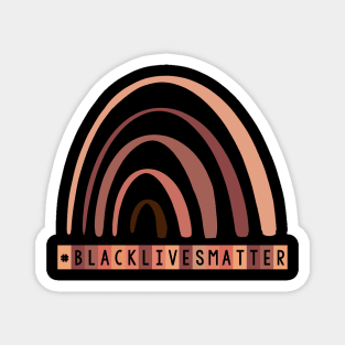 #blacklivesmatter brown black rainbow Magnet