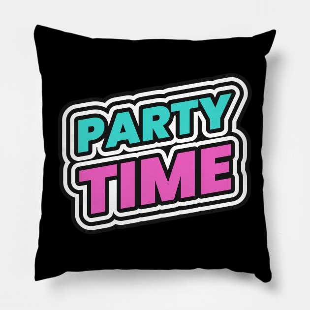 Party Time Pillow by Tip Top Tee's