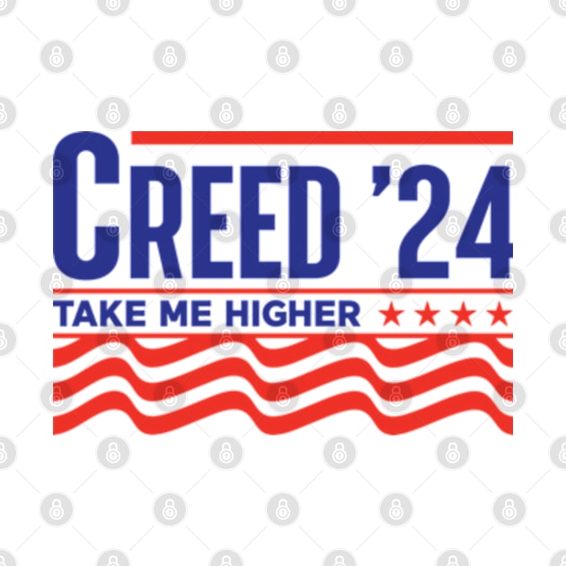 Creed '24 Take Me Higher by RiseInspired