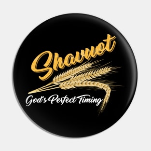 Shavuot Gods Perfect Timing Pin