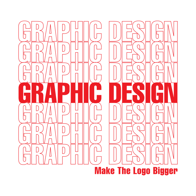 Make the Logo Bigger by Doug's Store