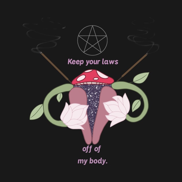 Pro-Choice Design by Witches' Hideaway