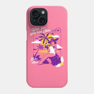 Wish you were here, Ethan Phone Case