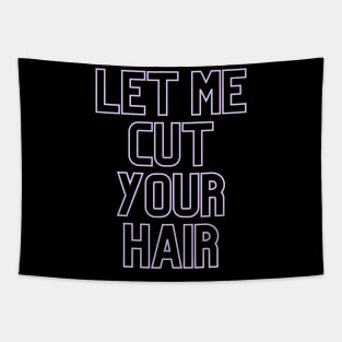 Barber quote Tapestry