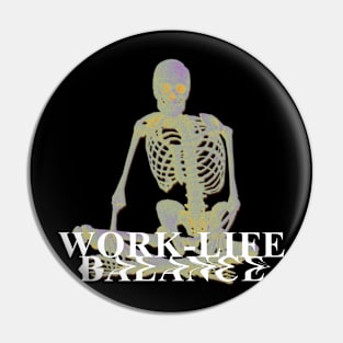 Work Life Balance Pin