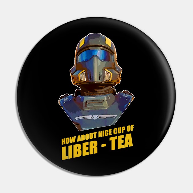 How About Nice Cup Of Liber-Tea Pin by elmejikono