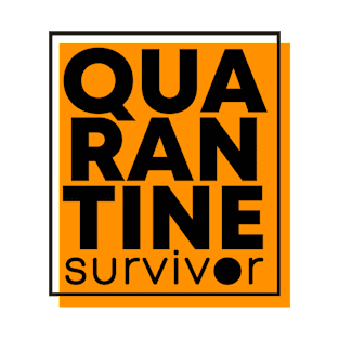 Quarantine Survivor T-Shirt