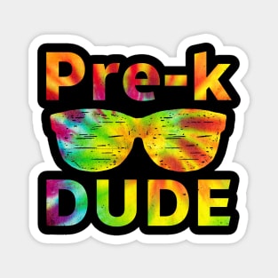 Pre-K Dude Tees is a Funny First Day of Preschool Graphic Tie Dye Design Magnet