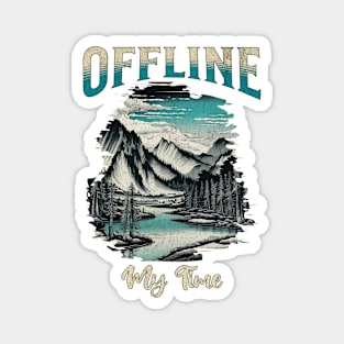Offline, my time Vacation Adventure Magnet