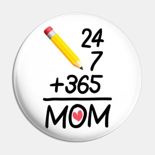 365 Mom Pin