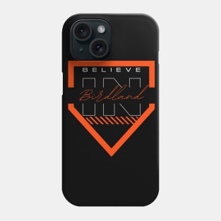 Believe in Birdland Phone Case