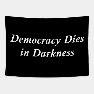 Democracy Dies in Darkness Tapestry