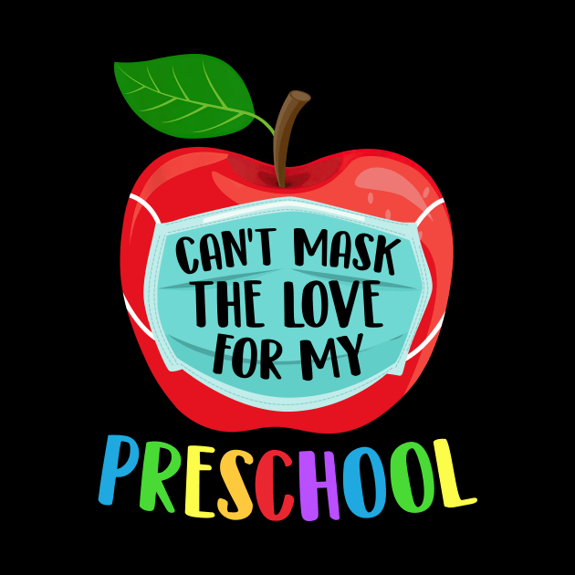 Teacher Gifts Can't Mask The Love For My Preschool Quarantine by paveldmit