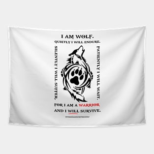 I Am Wolf. Quietly I Will Endure. Tapestry