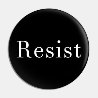 Resist Pin