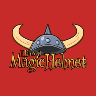 I Have A Magic Helmet T-Shirt