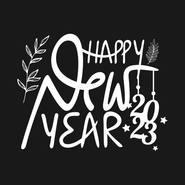 Happy New Year 2023 by Tee Shop