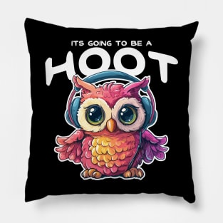 It is going to  be a Hoot Pillow