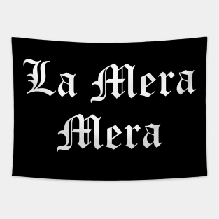 La Mera Mera Tapestry