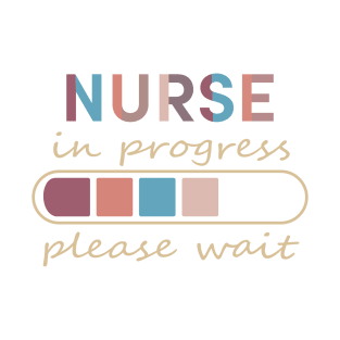 Nurse in progress T-Shirt