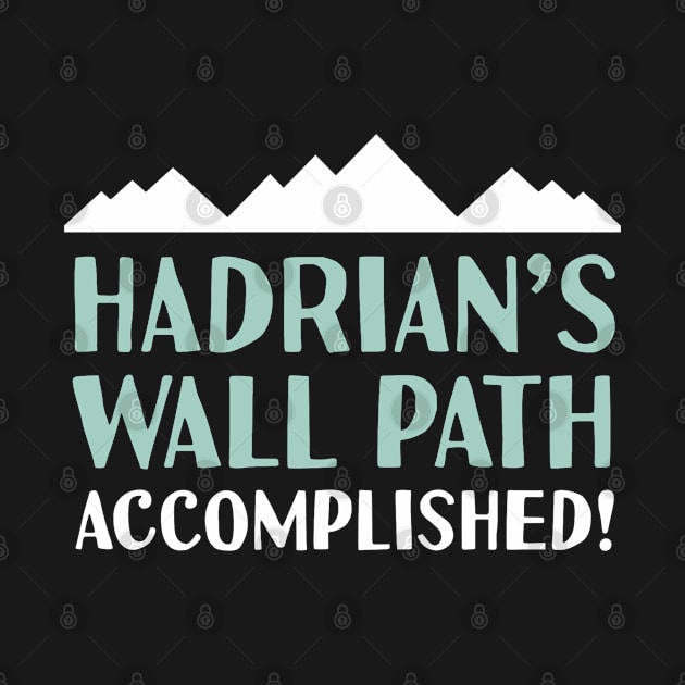 Hadrian's Wall Path Accomplished by zap