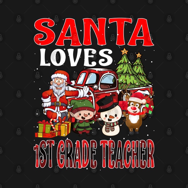 Santa Loves 1St Grade Teacher by intelus