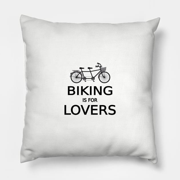 biking is for lovers, tandem bicycle, word art, text design Pillow by beakraus