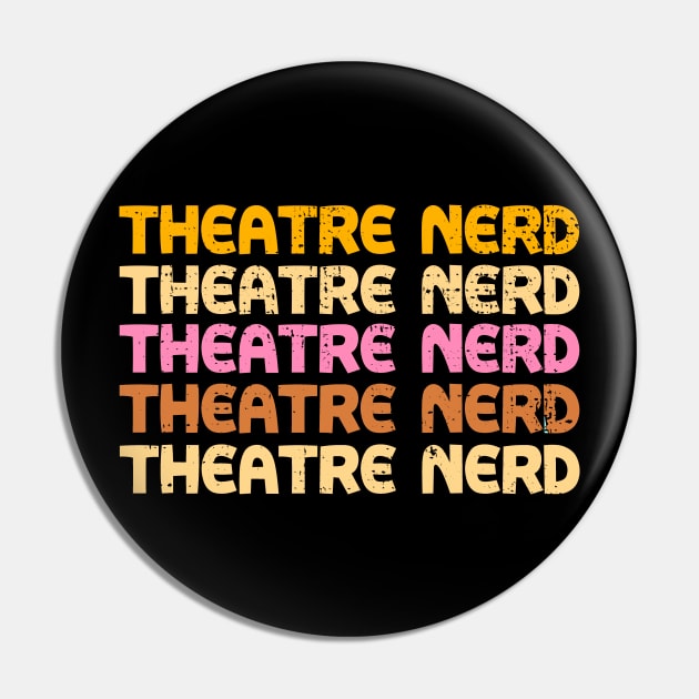 Theatre Nerd Vintage Shirt Pin by KsuAnn