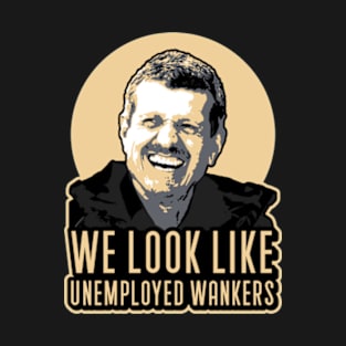 Unemployed Guenther T-Shirt