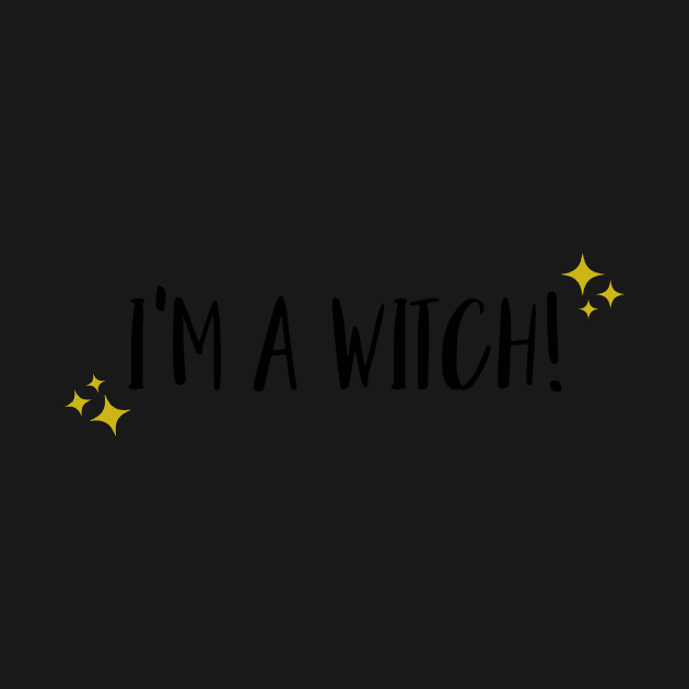 I'm A Witch by DreamsofTiaras