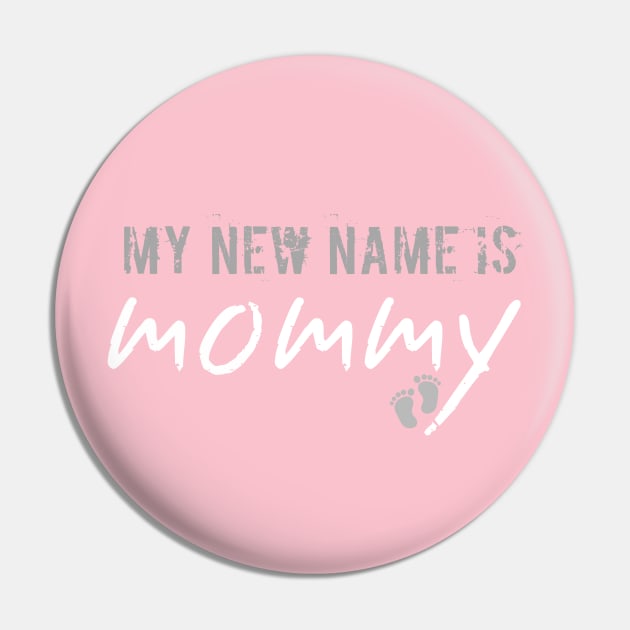 my new name is mommy Pin by Shop design