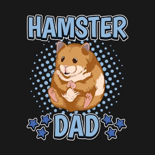 Hamster Dad T-Shirt