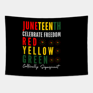 Juneteenth Celebrate Freedom Tapestry