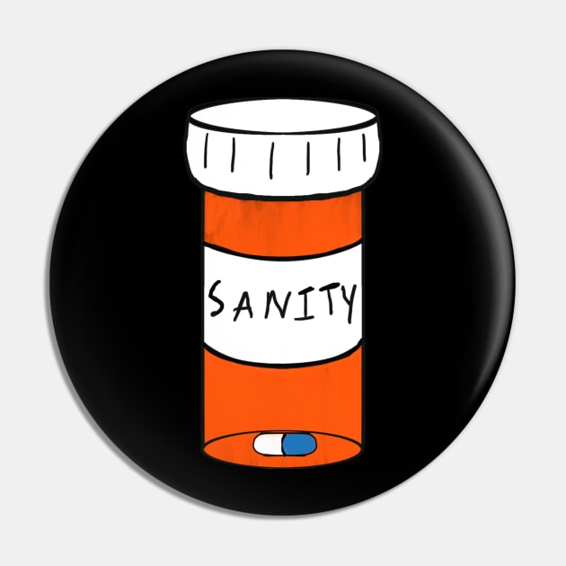 Sanity Pills Pin by gpam