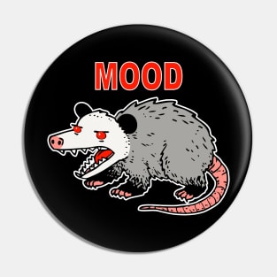 Mood Possum Pin