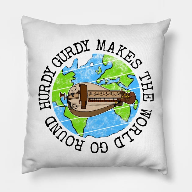 Hurdy Gurdy Makes The World Go Round, Gurdyist Earth Day Pillow by doodlerob